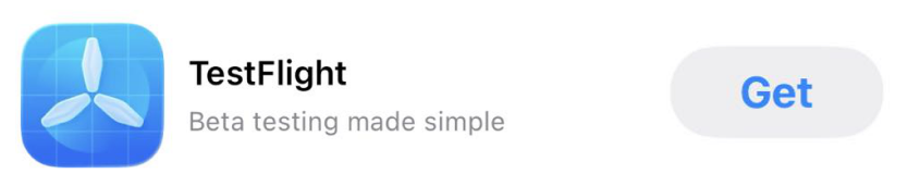 TestFlight in the App Store — tap Get